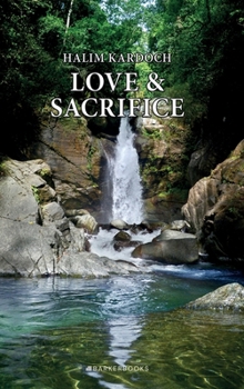 Hardcover Love & Sacrifice Book