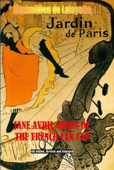 Paperback Jane Avril Queen of the French Can Can Book