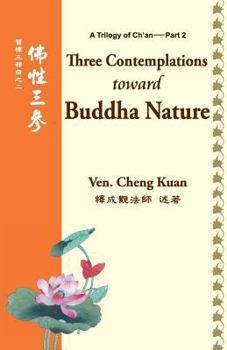 Paperback Three Contemplations Toward Buddha Nature Book