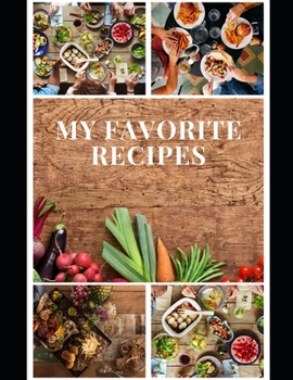Paperback My Favorite Recipes Book