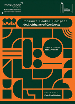 Paperback Pressure Cooker Recipes: An Architectural Cookbook Book