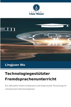 Technologiegestützter Fremdsprachenunterricht (German Edition)