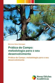 Paperback Prática de Campo: metodologia para o seu desenvolvimento [Portuguese] Book
