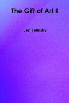 Paperback The Gift of Art II Book