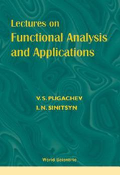 Hardcover Lectures on Functional Analysis and Applications Book