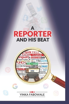 Paperback A Reporter and His Beat Book