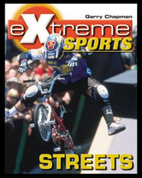 Library Binding Streets (Extreme Sports) Book