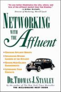 Paperback Networking with the Affluent Book