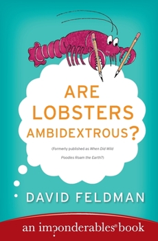 Paperback Are Lobsters Ambidextrous?: An Imponderables Book