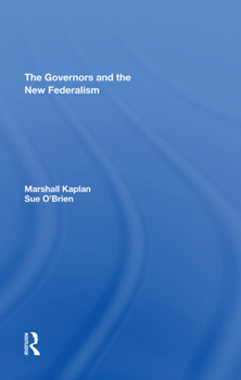 Hardcover The Governors and the New Federalism Book