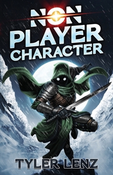 Paperback Non-Player Character: A LitRPG Adventure Book