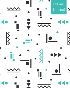 Dot Grid Journal: Notebook Planner with Unique Geometric Themed Cover Design
