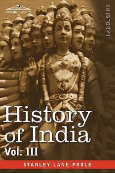 Paperback History of India, in Nine Volumes: Vol. III - Mediaeval India from the Mohammedan Conquest to the Reign of Akbar the Great Book