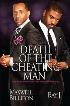 Hardcover Death of the Cheating Man: What Every Woman Must Know about Men Who Stray Book