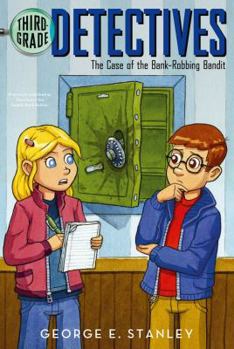 The Case of the Sweaty Bank Robber (Ready-for-Chapters) - Book #9 of the Third-Grade Detectives