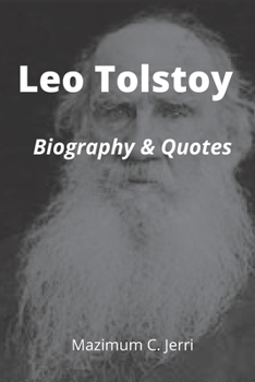 Paperback Leo Tolstoy: Biography & Quotes Book