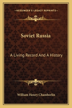 Paperback Soviet Russia: A Living Record And A History Book