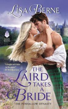 The Laird Takes a Bride - Book #2 of the Penhallow Dynasty