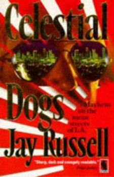 Celestial Dogs - Book #1 of the Marty Burns