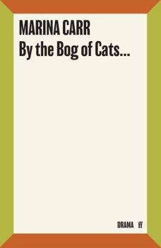 Paperback By the Bog of Cats Book