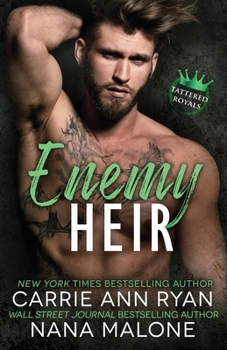 Enemy Heir - Book #2 of the Tattered Royals