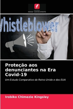 Paperback Proteção aos denunciantes na Era Covid-19 [Portuguese] Book