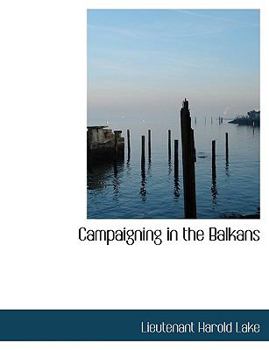 Campaigning in the Balkans