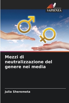 Paperback Mezzi di neutralizzazione del genere nei media [Italian] Book