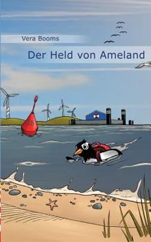 Paperback Der Held von Ameland: Ein Ferienfreizeitroman [German] Book