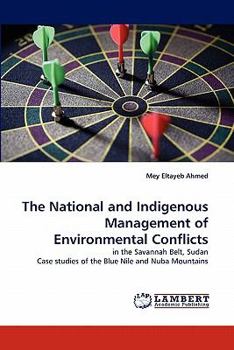 Paperback The National and Indigenous Management of Environmental Conflicts Book