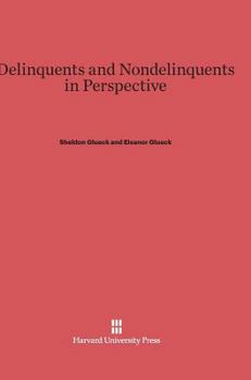 Hardcover Delinquents and Nondelinquents in Perspective Book