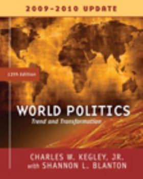 Paperback World Politics: Trends and Transformations, 2009-2010 Update Edition Book