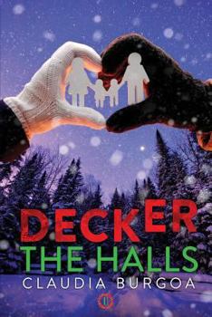 Decker the Halls - Book #5.5 of the Unexpected