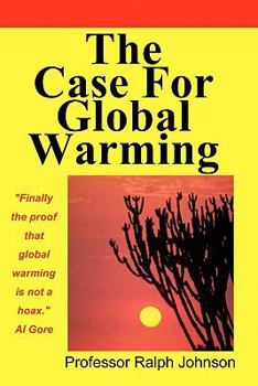 Paperback The Case For Global Warming Book