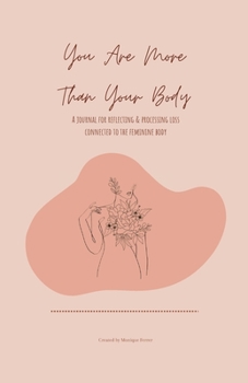 Paperback You Are More Than Your Body Book