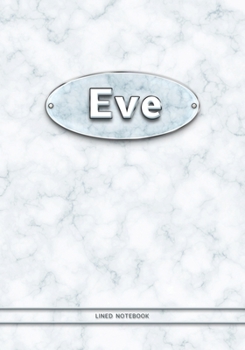 Paperback Eve - Lined Notebook: College Ruled Blank Pages Plus Extra Date Neutral Calendar (12 Months) and Notepad Sketch Designs. Cover Print White M Book