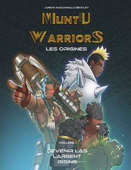 Paperback Muntu Warriors: Les Origines [French] Book