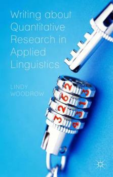 Hardcover Writing about Quantitative Research in Applied Linguistics Book