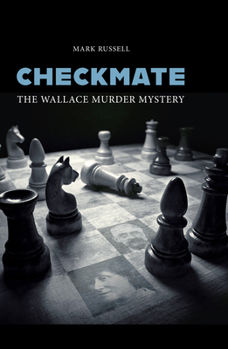 Hardcover Checkmate: The Wallace Murder Mystery Book