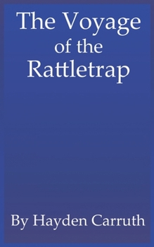 Paperback The Voyage of the Rattletrap Book