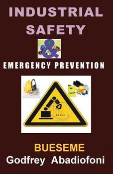 Paperback Industrial Safety and Emergency Prevention Book