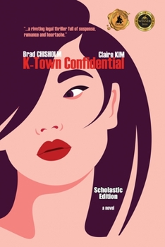 Paperback K-Town Confidential: Scholastic Edition Book