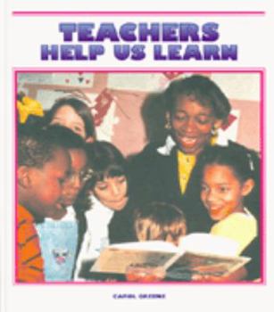 Library Binding Teachers Help Us Learn Book
