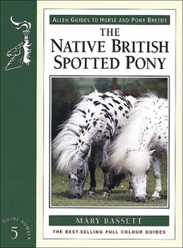 Paperback The Native British Spotted Pony Book