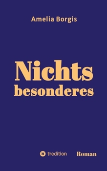 Paperback Nichts besonderes [German] Book