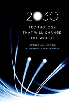 Hardcover 2030: Technology That Will Change the World Book