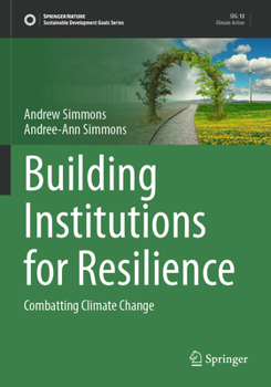 Paperback Building Institutions for Resilience: Combatting Climate Change Book