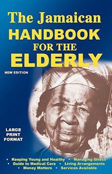 Paperback The Jamaican Handbook for the Elderly Book