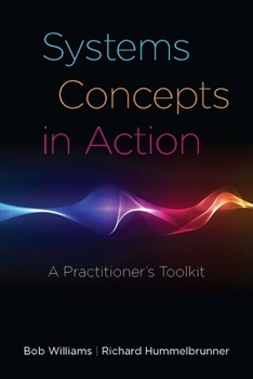Paperback Systems Concepts in Action: A Practitioner's Toolkit Book