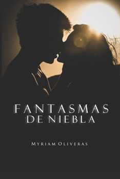 Paperback Fantasmas de niebla [Spanish] Book